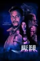 Полумёртвый Фред смотреть онлайн (2023)