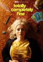 Абсолютно всё в порядке смотреть онлайн сериал 1 сезон