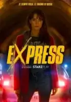 Экспресс смотреть онлайн сериал 1-2 сезон