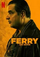 Ферри: Сериал смотреть онлайн сериал 1 сезон
