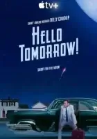 Здравствуй, будущее! смотреть онлайн сериал 1 сезон