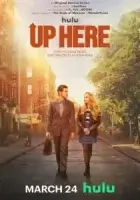 Тут наверху смотреть онлайн сериал 1 сезон
