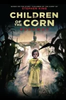 Дети кукурузы: Беглянка смотреть онлайн (2018)