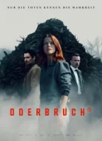 Одербрух смотреть онлайн сериал 1 сезон