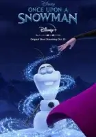 Жил-был снеговик смотреть онлайн (2020)