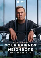 Друзья и соседи смотреть онлайн сериал 1 сезон